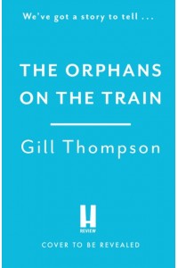 The Orphans on the Train