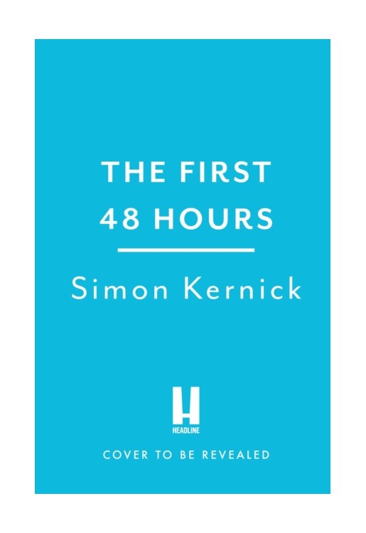 The First 48 Hours