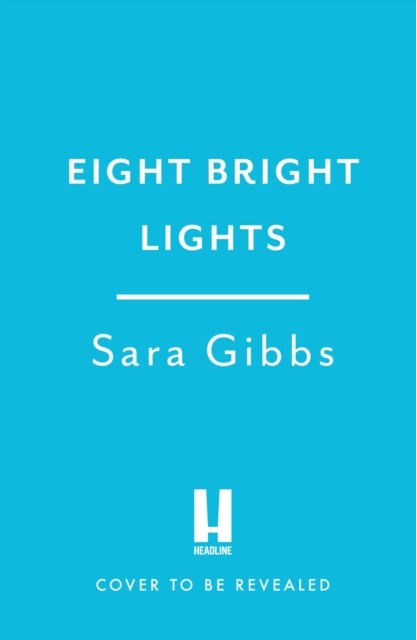 Eight Bright Lights