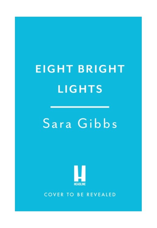 Eight Bright Lights