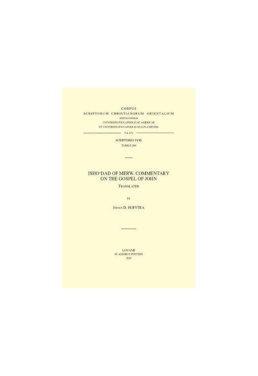 Isho'dad of Merw. Commentary on the Gospel of John