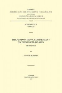Isho'dad of Merw. Commentary on the Gospel of John