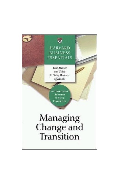 Managing Change and Transition