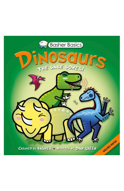 Basher Basics: Dinosaurs