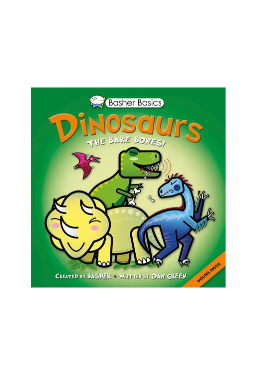 Basher Basics: Dinosaurs