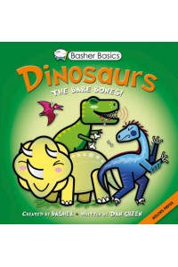 Basher Basics: Dinosaurs