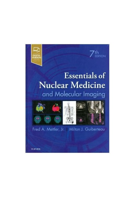 Essentials of Nuclear Medicine and Molecular Imaging
