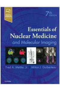 Essentials of Nuclear Medicine and Molecular Imaging