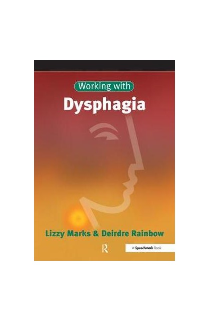 Working with Dysphagia