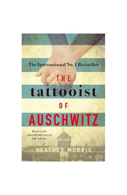 The Tattooist of Auschwitz