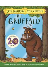 The Gruffalo 20th Anniversary Edition