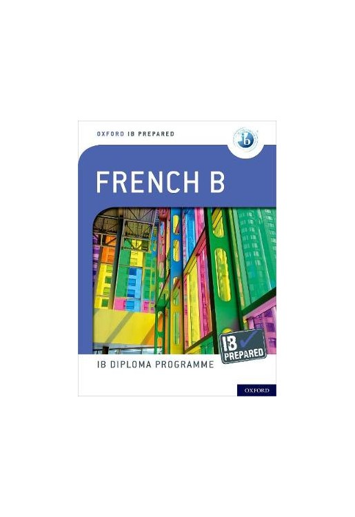 IB Prepared: French B