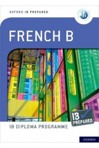 IB Prepared: French B
