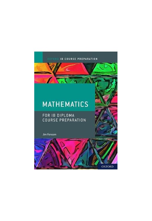 IB Course Preparation Mathematics Student Book