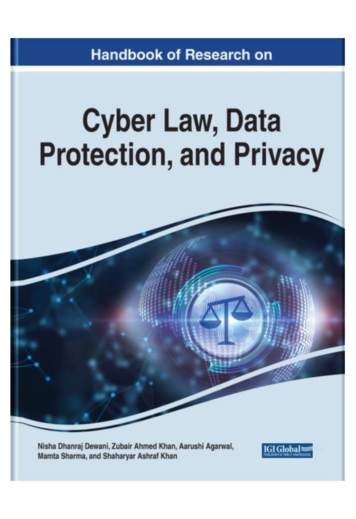 Handbook of Research on Cyber Law, Data Protection, and Privacy