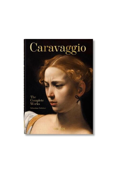 Caravaggio. The Complete Works. 40th Ed.
