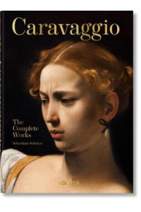 Caravaggio. The Complete Works. 40th Ed.