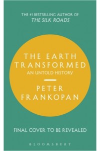 The Earth Transformed