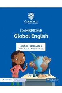 Cambridge Global English Teacher's Resource 6 with Digital Access