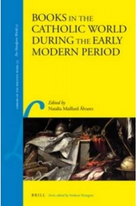Books in the Catholic World during the Early Modern Period