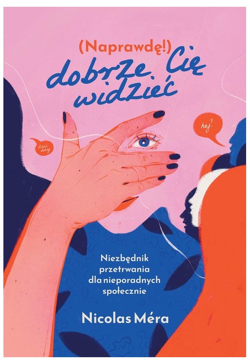 Naprawdę dobrze cię widzieć