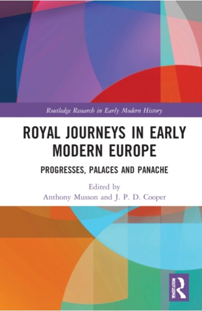 Royal Journeys in Early...