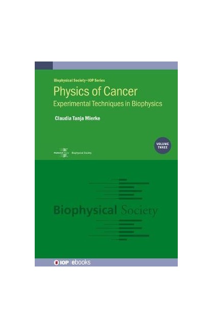 Physics of Cancer, Volume 3...