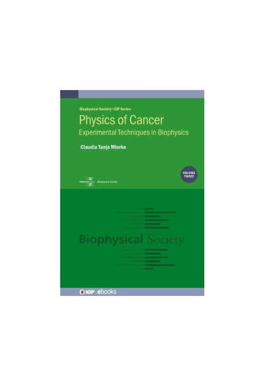 Physics of Cancer, Volume 3 (Second Edition)